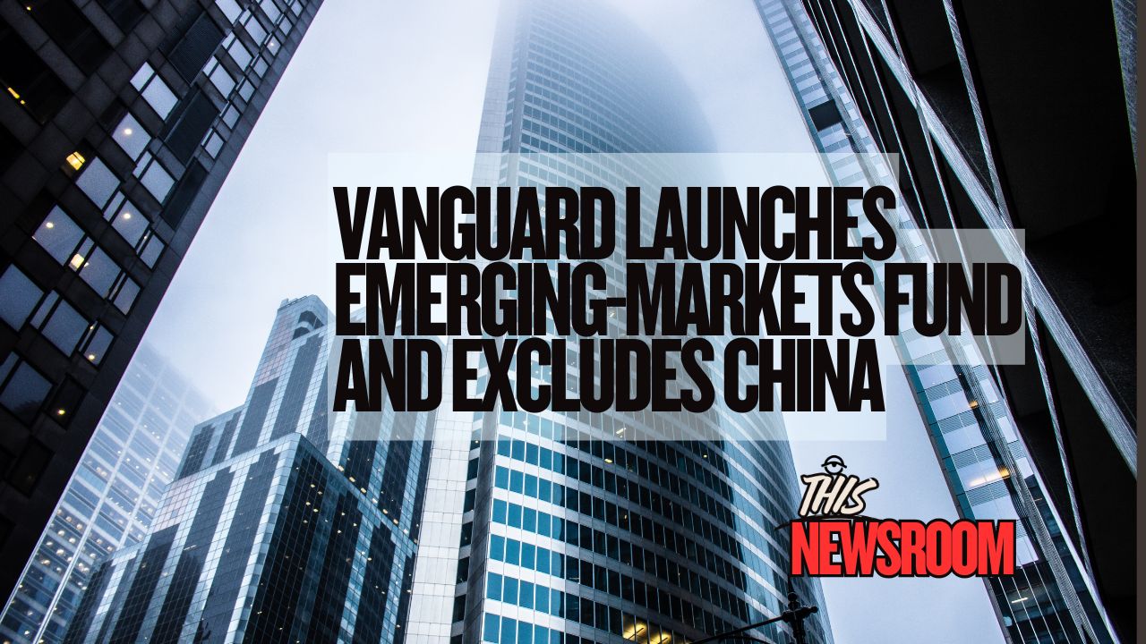 Vanguard has launched VEXC, a new emerging-markets ETF that excludes China and instead focuses on India, Brazil, Taiwan, and other fast-growing economies.