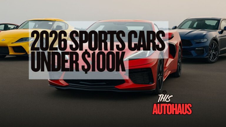 2026 Sports Cars Under $100K: Best New Models Coming to the U.S.
