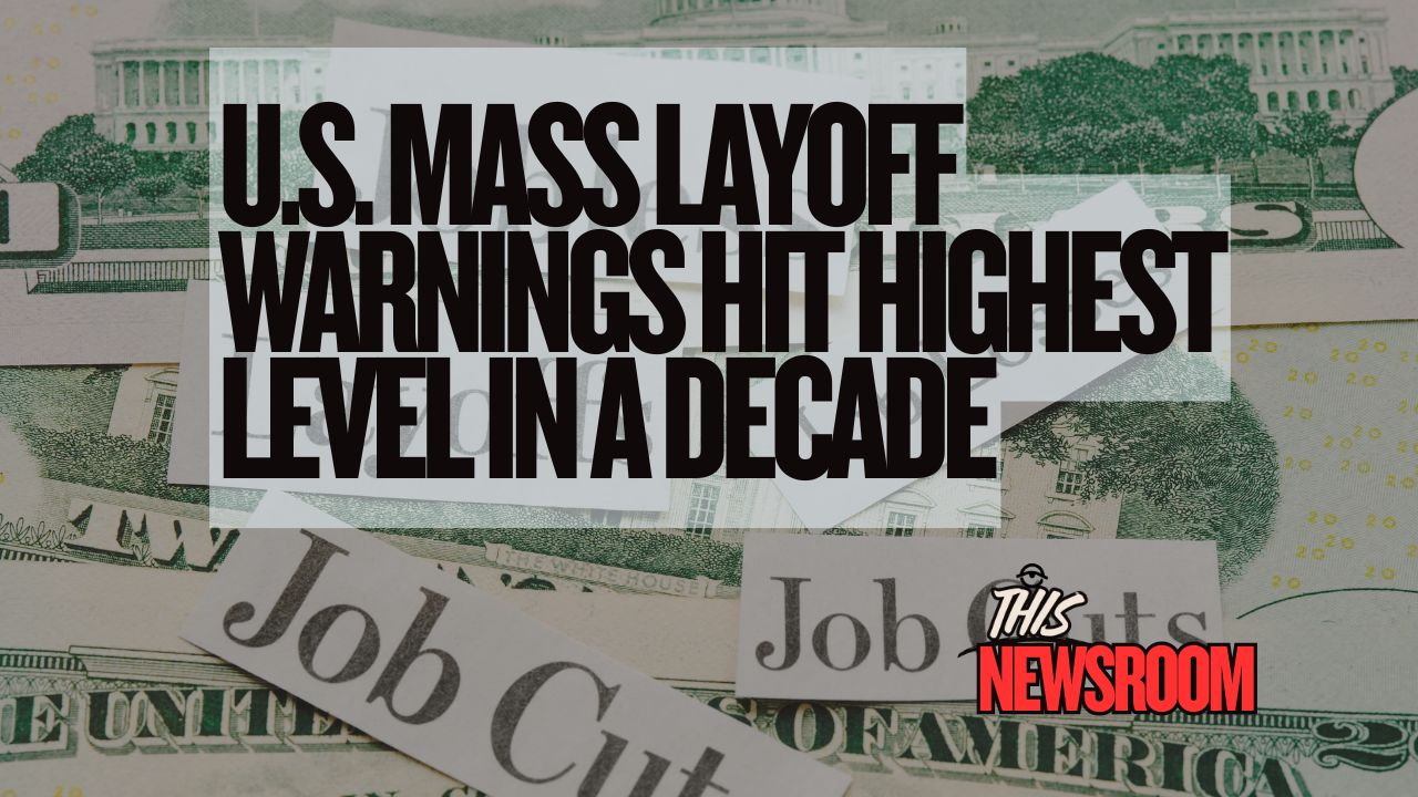 U.S. mass layoff warnings chart showing decade-high spike in 2025