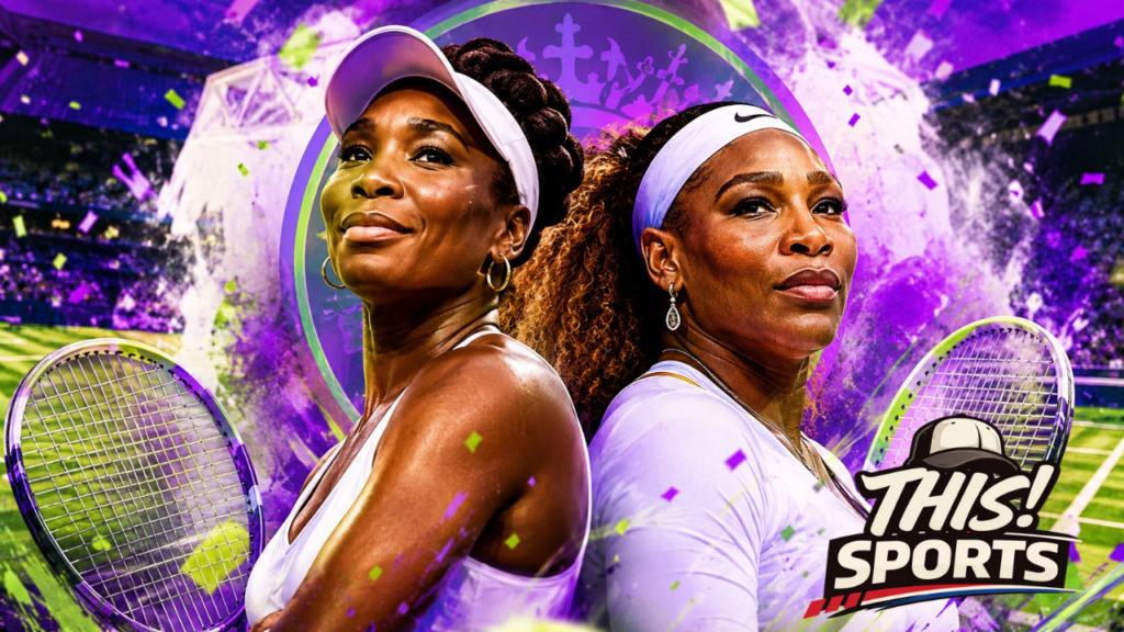 Venus Williams Turns 46 as Williams Sisters Return to Wimbledon for Grand Slam History